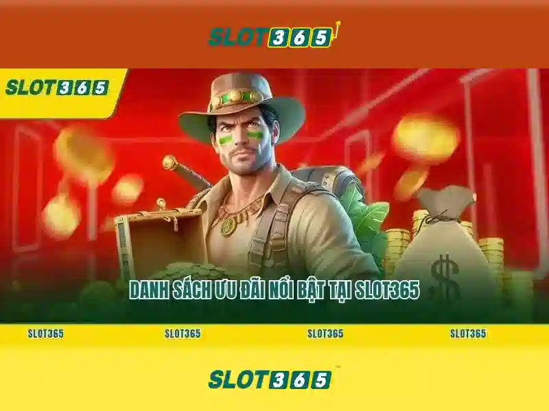 Slot365 – Trò chơi slot trực tuyến đầy thú vị