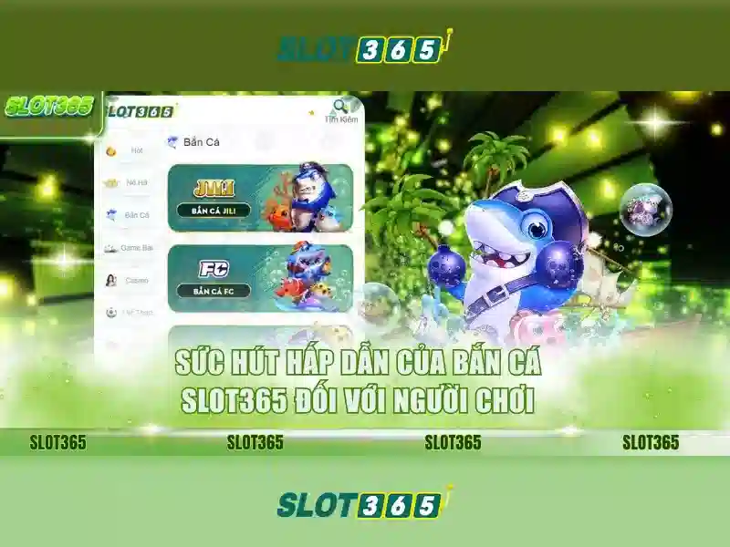 Slot365 - Nền tảng khe quay số trực tuyến hàng đầu tại Việt Nam