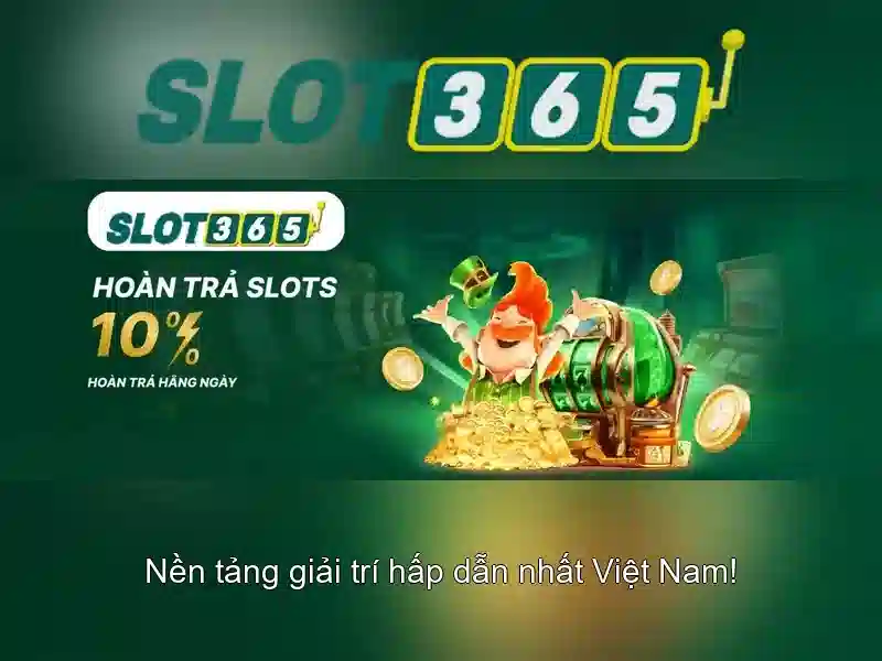 Slot365 – Sân chơi slot trực tuyến phổ biến