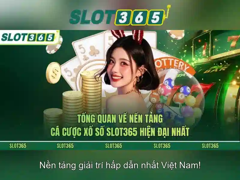 Slot365 – Đánh giá và trải nghiệm slot trực tuyến uy tín