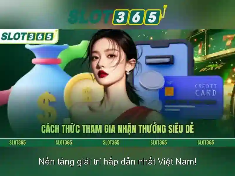 Slot365: Nền tảng trò chơi đánh bạc trực tuyến an toàn và tiện ích