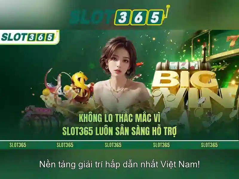 Slot365: Tổng quan và trải nghiệm chơi