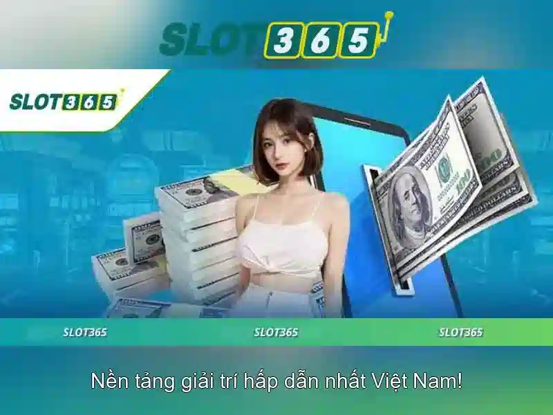 slot365: Trải nghiệm chơi slot trực tuyến an toàn và đáng tin cậy