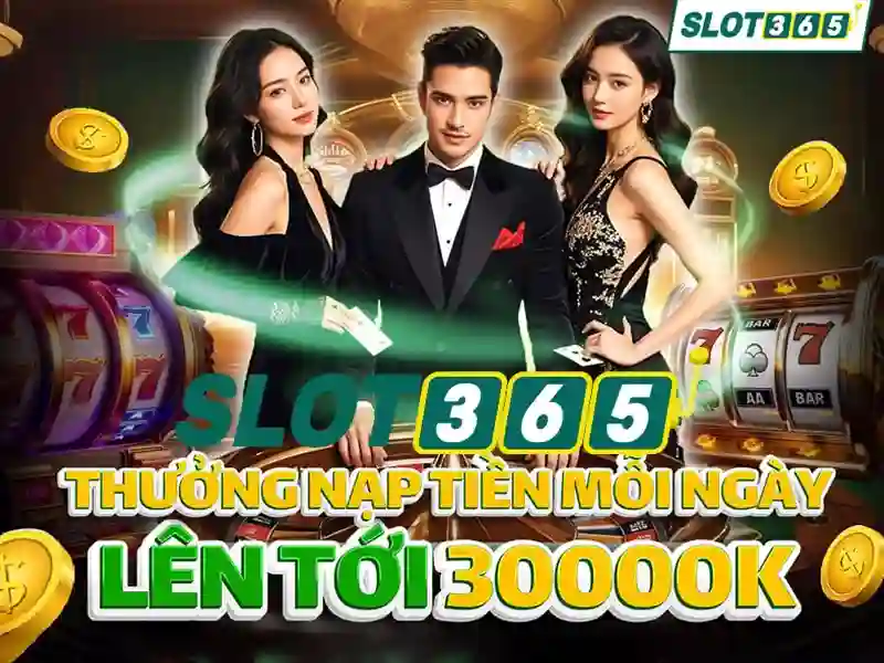 Tại sao chọn Slot365